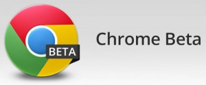 Chrome Beta